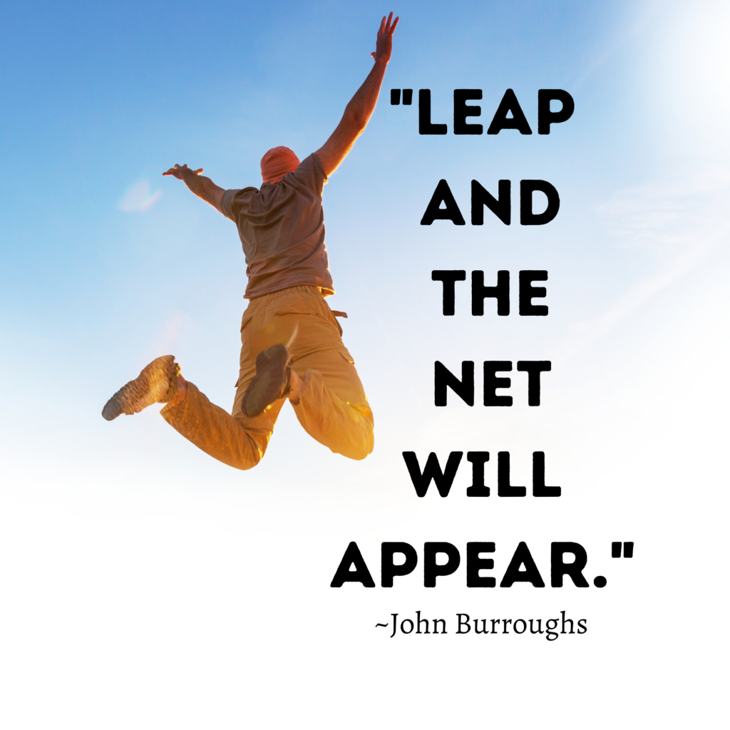 Leap and the net will appear.